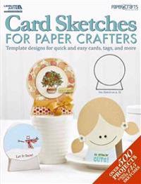 Card Sketches for Paper Crafters