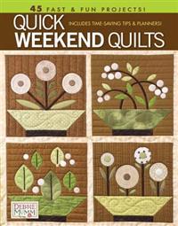 Quick Weekend Quilts