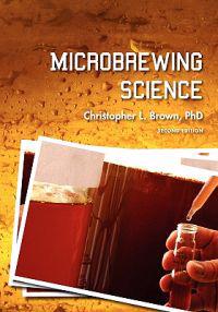 Microbrewing Science (Second Edition)