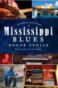 Hidden History of the Mississippi Blues