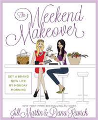 The Weekend Makeover
