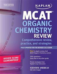 Kaplan MCAT Organic Chemistry Review Notes