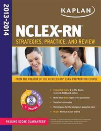 Kaplan NCLEX-RN: Strategies, Practice, and Review [With CDROM]