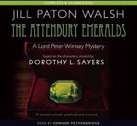 The Attenbury Emeralds: Lord Peter Wimsey's First Case