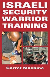 Israeli Security Warrior Training