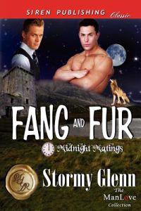 Fang and Fur [Midnight Matings] (Siren Publishing Classic ManLove)