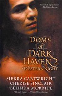 Doms of Dark Haven 2: Western Night