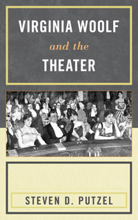 Virginia Woolf and the Theater