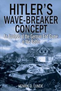 Hitler's Wave-Breaking Concept
