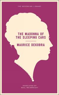 The Madonna of the Sleeping Cars