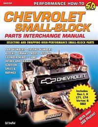 Chevrolet Small Block Parts Interchange Manual
