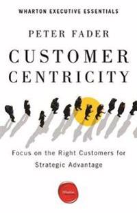 Customer Centricity