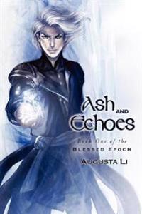 Ash and Echoes