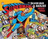 Superman: The Silver Age Newspaper Dailies
