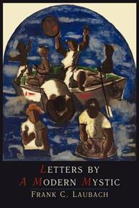 Letters by a Modern Mystic