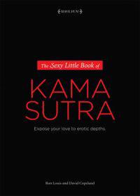 The Sexy Little Book of Kama Sutra