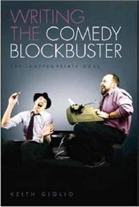 Writing the Comedy Blockbuster