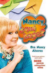 Nancy, Que Hago? (Nancy, What Should I Do?)