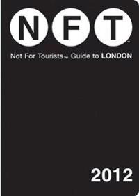 Not for Tourists Guide to London