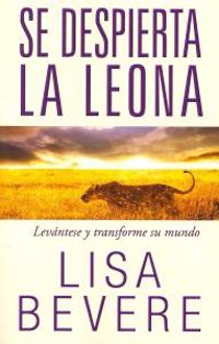Se Despierta la Leona = Lioness Arising