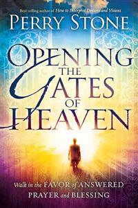 Opening the Gates of Heaven