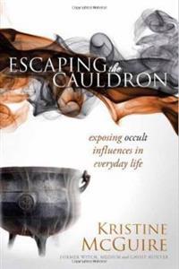 Escaping the Cauldron: Exposing Occult Influences in Everyday Life