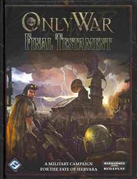 Only War: Final Testament