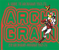 A Guide to Archigram 1961-74