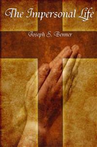 The Impersonal Life
