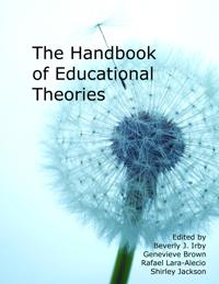 Handbook of Educational Theories for Theoretical Frameworks