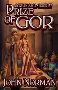 Prize of Gor (Gorean Saga, Book 27) - Special Edition