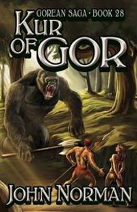 Kur of Gor (Gorean Saga, Book 28) - Special Edition