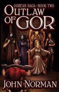 Outlaw of Gor (Gorean Saga, Book 2) Special Edition