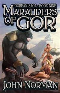 Marauders of Gor (Gorean Saga, Book 9) - Special Edition