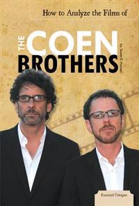 How to Analyze the Films of the Coen Brothers