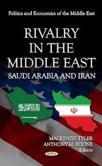 Rivalry in the Middle East