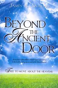 Beyond the Ancient Door