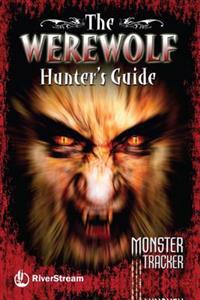 The Werewolf Hunter's Guide