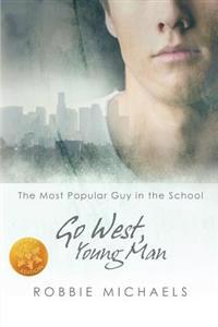 Go West, Young Man [Library Edition]