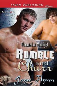 Rumble and Churr [Unmated at Midnight] (Siren Publishing Classic Manlove)