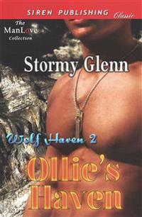 Ollie's Haven [Wolf Haven 2] (Siren Publishing Classic Manlove)