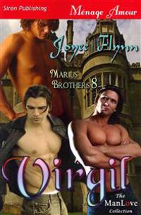 Virgil [Marius Brothers 8] (Siren Publishing Menage Amour Manlove)