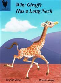 Why Giraffe Has a Long Neck