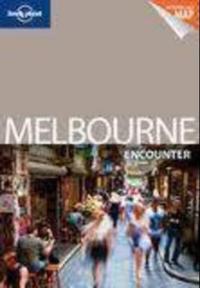 Lonely Planet Melbourne Encounter [With Pull-Out Map]