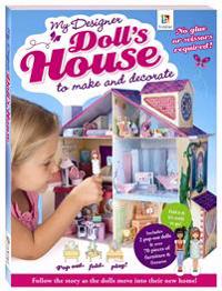 My Designer Doll's House to make and decorate