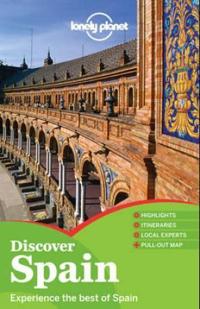 Lonely Planet Discover Spain [With Map]