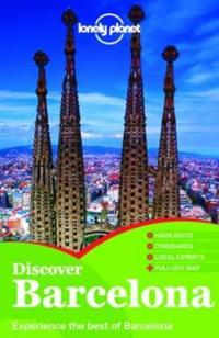 Lonely Planet Discover Barcelona [With Pull-Out Map]