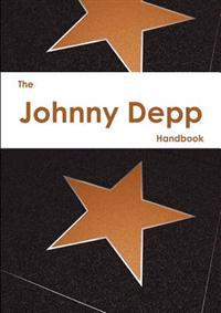 The Johnny Depp Handbook - Everything You Need to Know About Johnny Depp