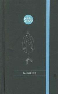 Le Snob: Tailoring