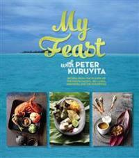 My Feast with Peter Kuruvita